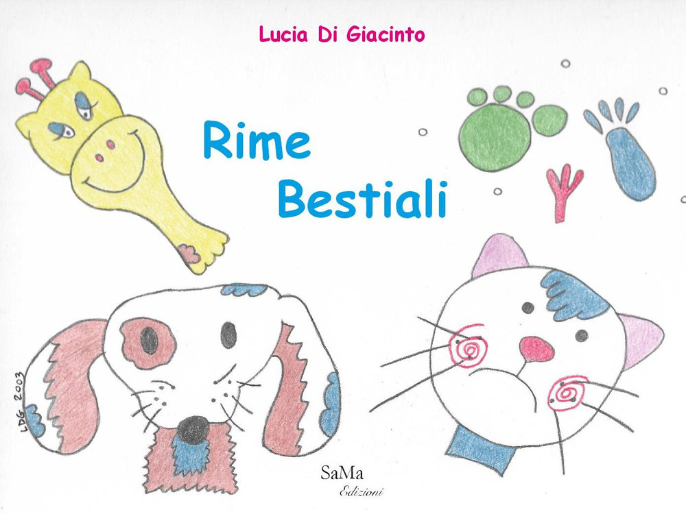 Rime bestiali. Ediz. illustrata