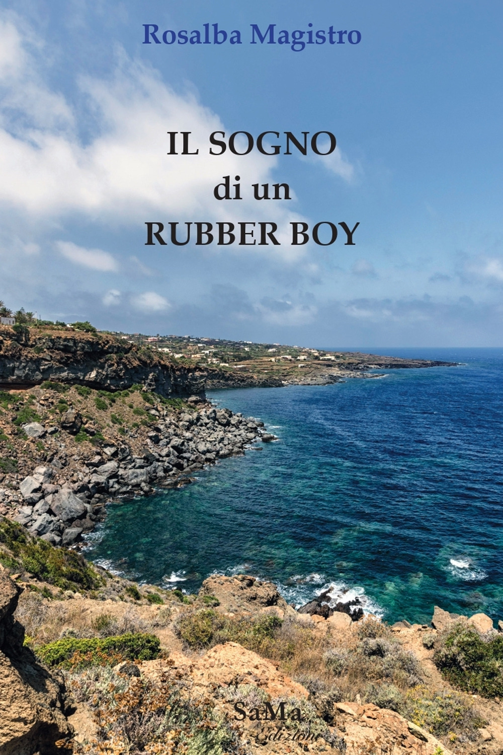 Il sogno di un rubber boy. Nuova ediz.