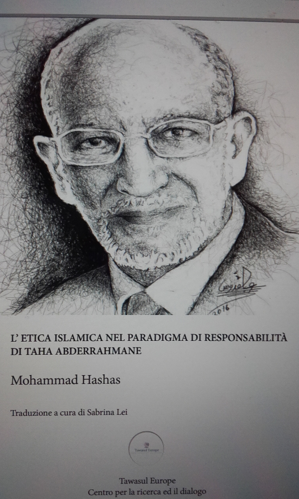 L'etica islamica nel paradigma di responsabilità di Taha Abderrahmane