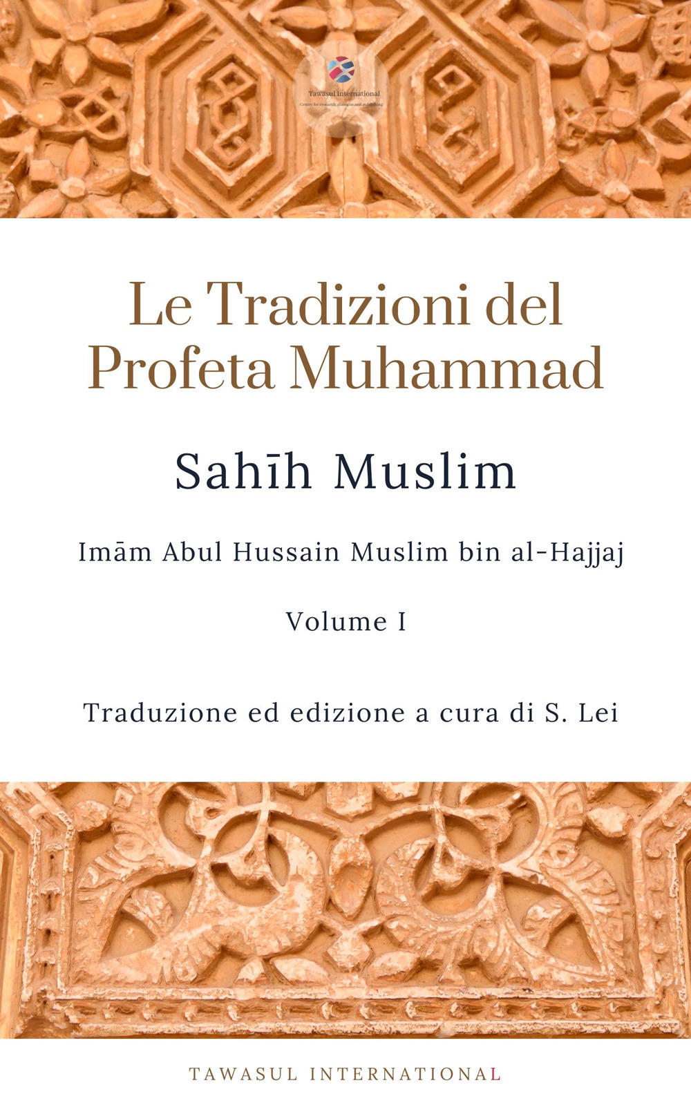 Sahih Muslim. Vol. 1