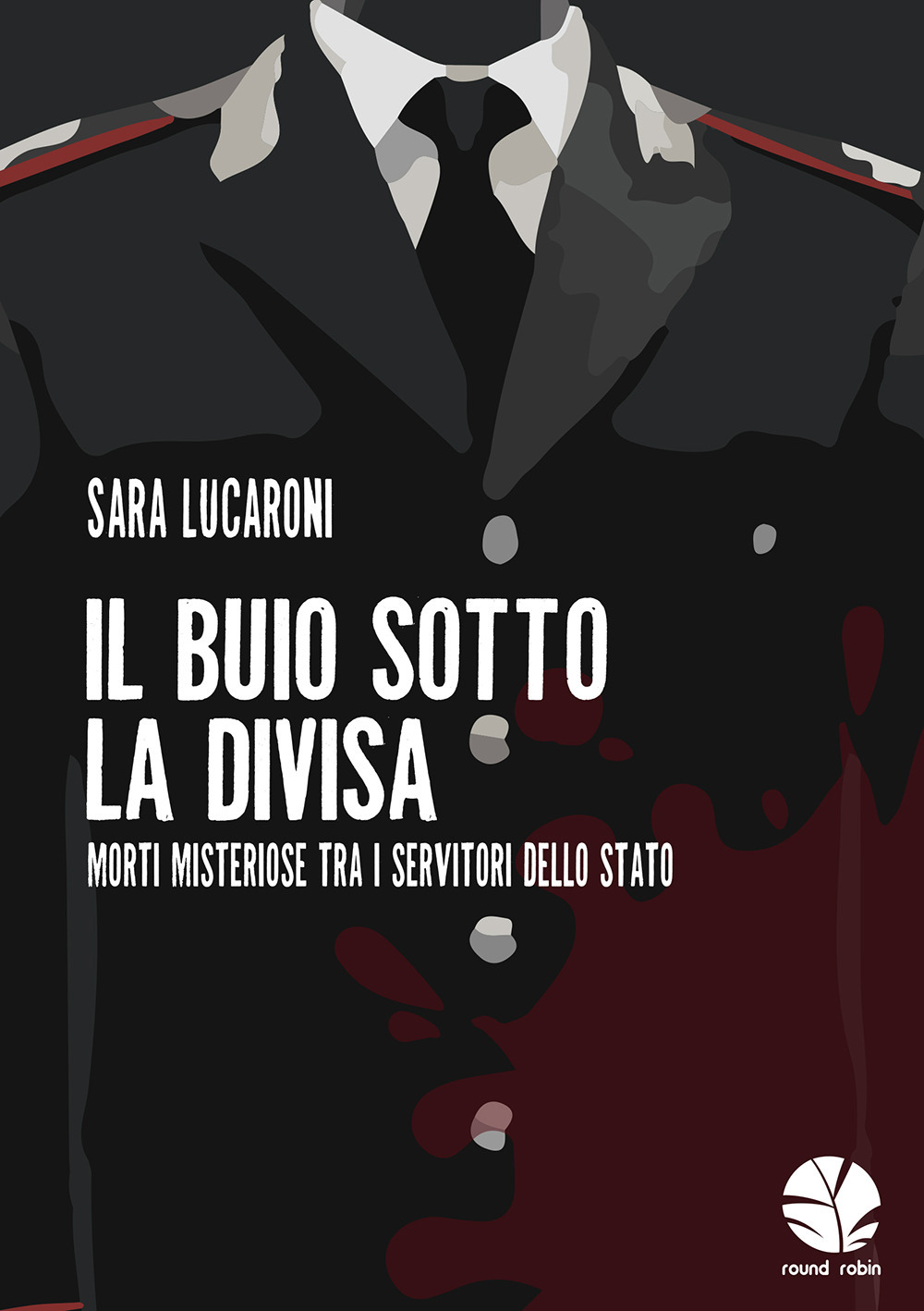 Il buio sotto la divisa. Morti misteriose tra i servitori dello Stato