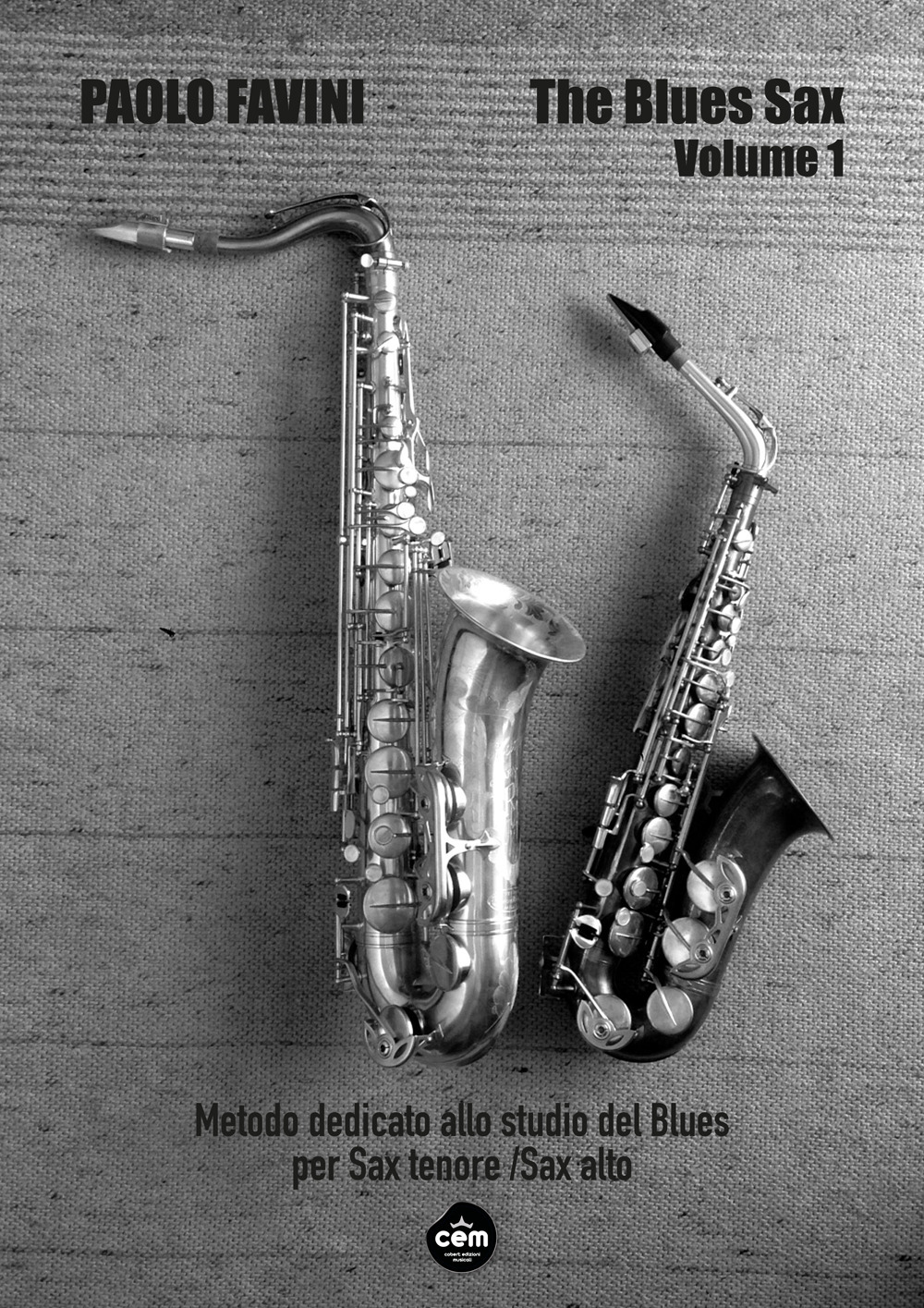 The blues sax. Con File audio per il download. Vol. 1