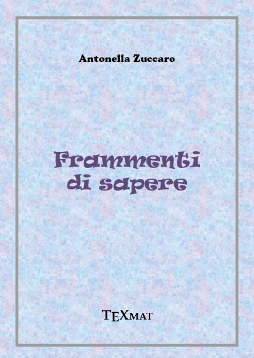 Frammenti di sapere