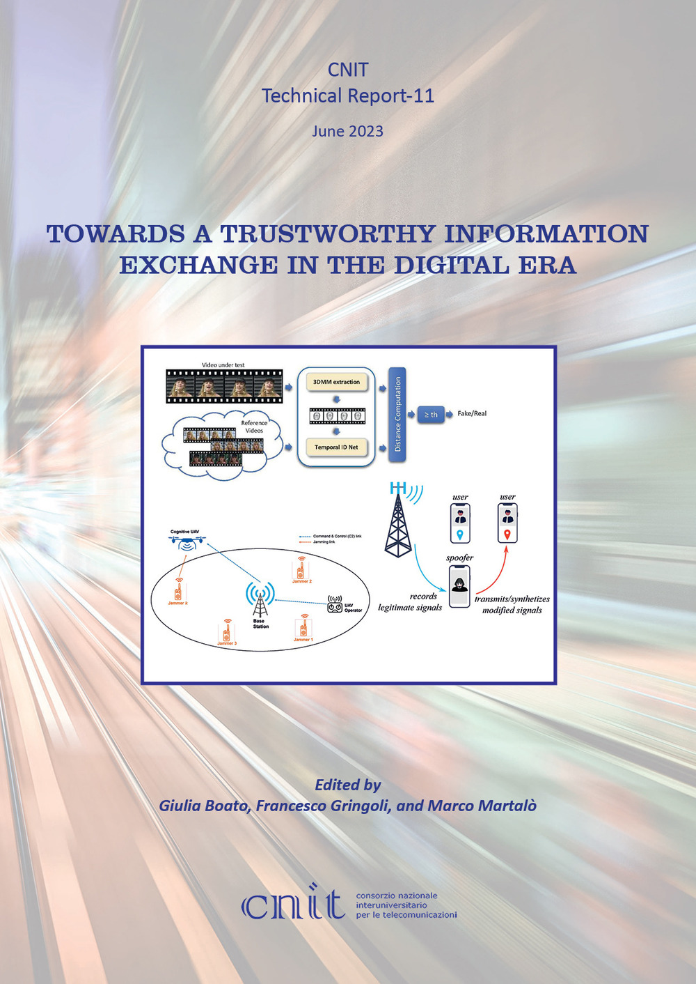 Towards a trustworthy information exchange in the digital era. Cnit technical report-11