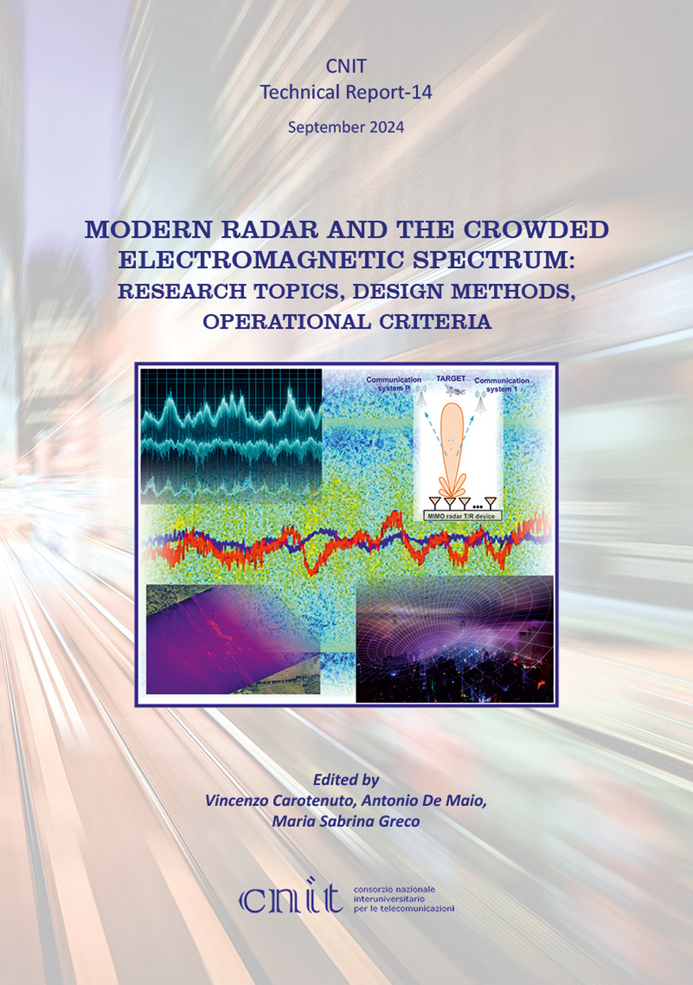 Modern radar and the crowded electromagnetic spectrum: research topics, design methods, operational criteria