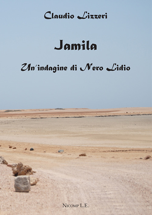 Jamila. Un'indagine di Nero Lidio