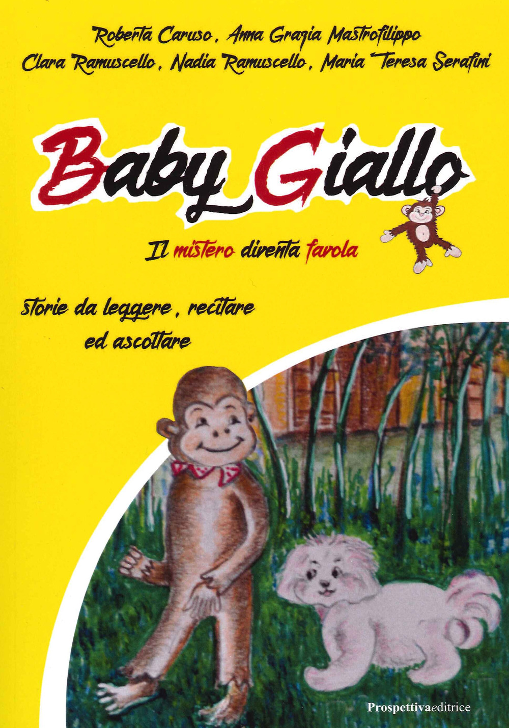 Baby giallo. Il mistero diventa favola