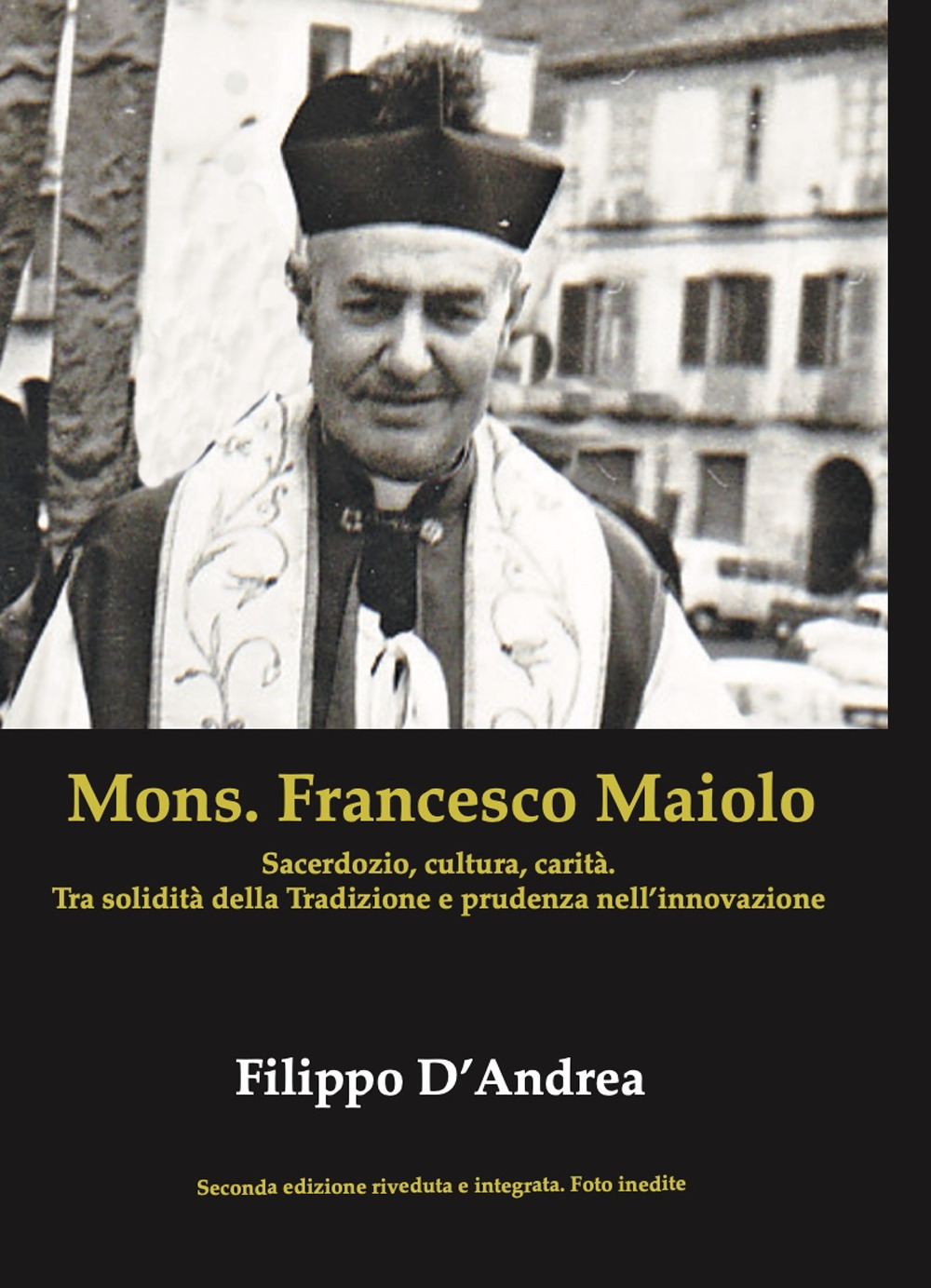 Mons. Francesco Maiolo. Sacerdozio, cultura, carità. Tra solidità della tradizione e prudenza nell'innovazione
