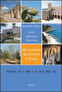 Alla scoperta dei dintorni di Tropea