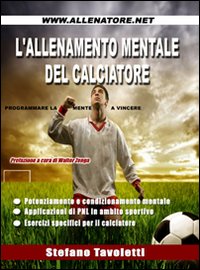 L'allenamento mentale del calciatore