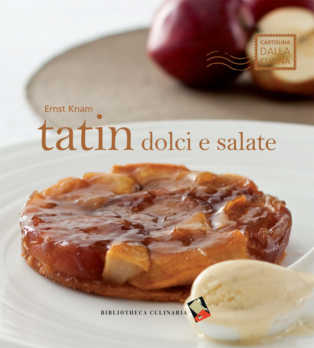 Tatin dolci e salate