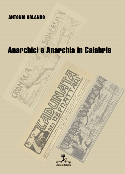 Anarchici e anarchia in Calabria