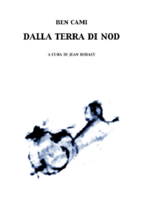 Dalla terra di Nod