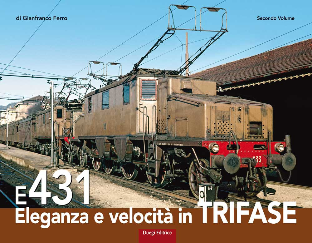 E 431 eleganza e velocità in trifase. Ediz. illustrata