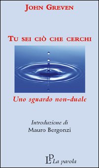 Tu sei ciò che cerchi