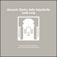 Annuario storico della Valpolicella 2008-2009