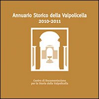 Annuario storico della Valpolicella 2010-2011