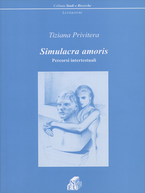 Simulacra amoris. Percorsi intertestuali