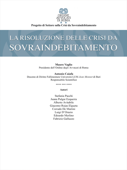 La risoluzione delle crisi da sovraindebitamento