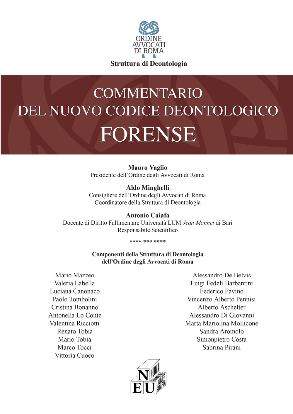 Commentario del codice deontologico forense