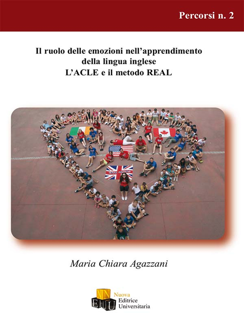 Il ruolo delle emozioni nell'apprendimento della lingua inglese. L'ACLE e il metodo REAL