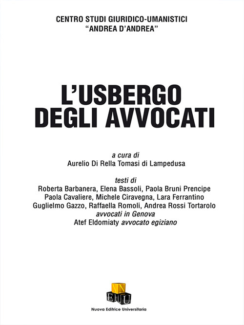 L'usbergo degli avvocati. Ediz. integrale