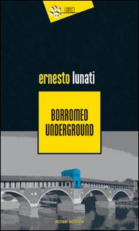 Borromeo underground