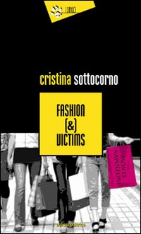 Fashion (&) victims