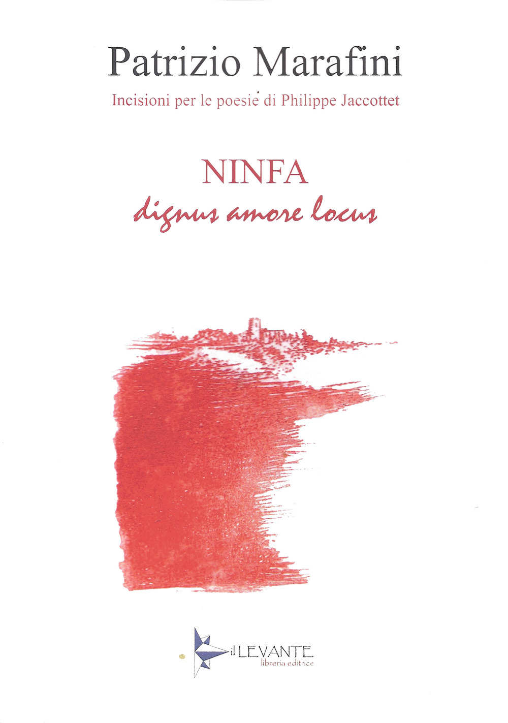 Ninfa. Dignus amore locus