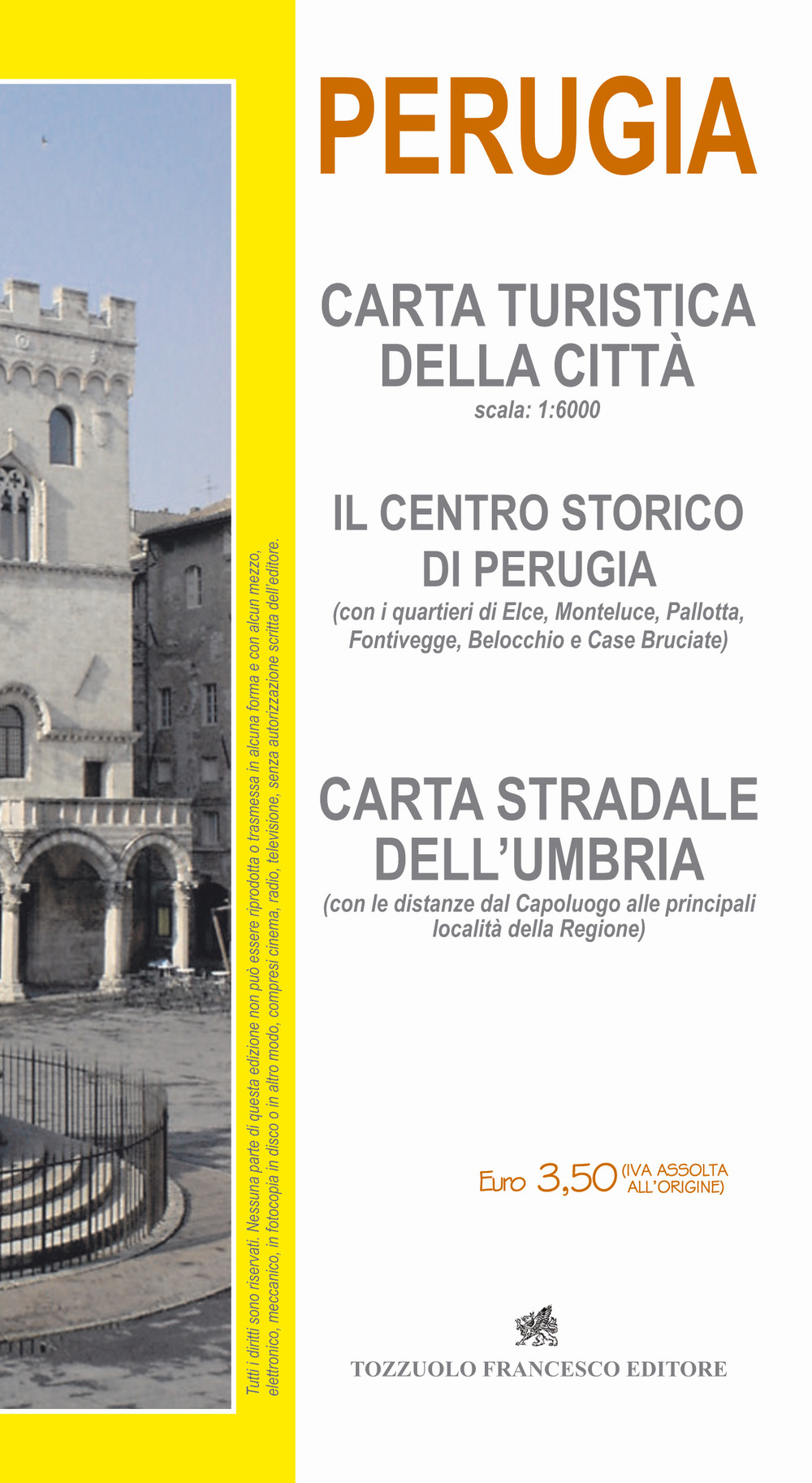 Perugia. Carta turistica città 1:6000. Il centro storico di Perugia