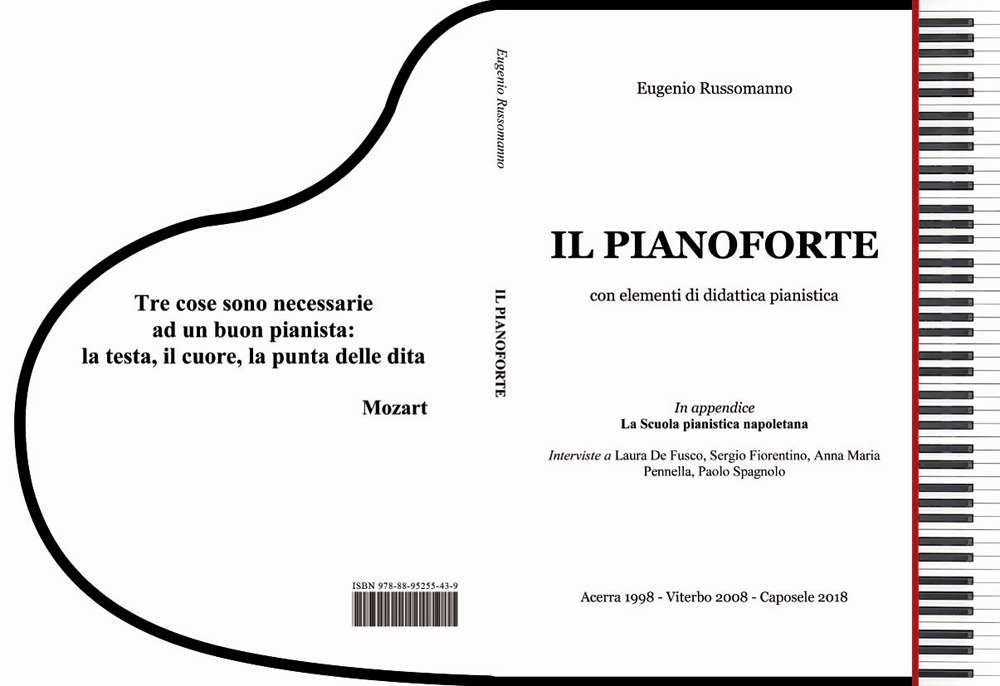 Il pianoforte. Con elementi di didattica pianistica. Ediz. per la scuola