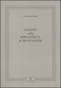 Saggio sulla biblioteca di Montaigne