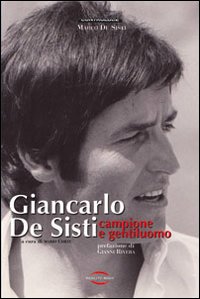 Giancarlo De Sisti. Campione e gentiluomo