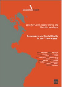 Democracy and social rights in the «two wests»