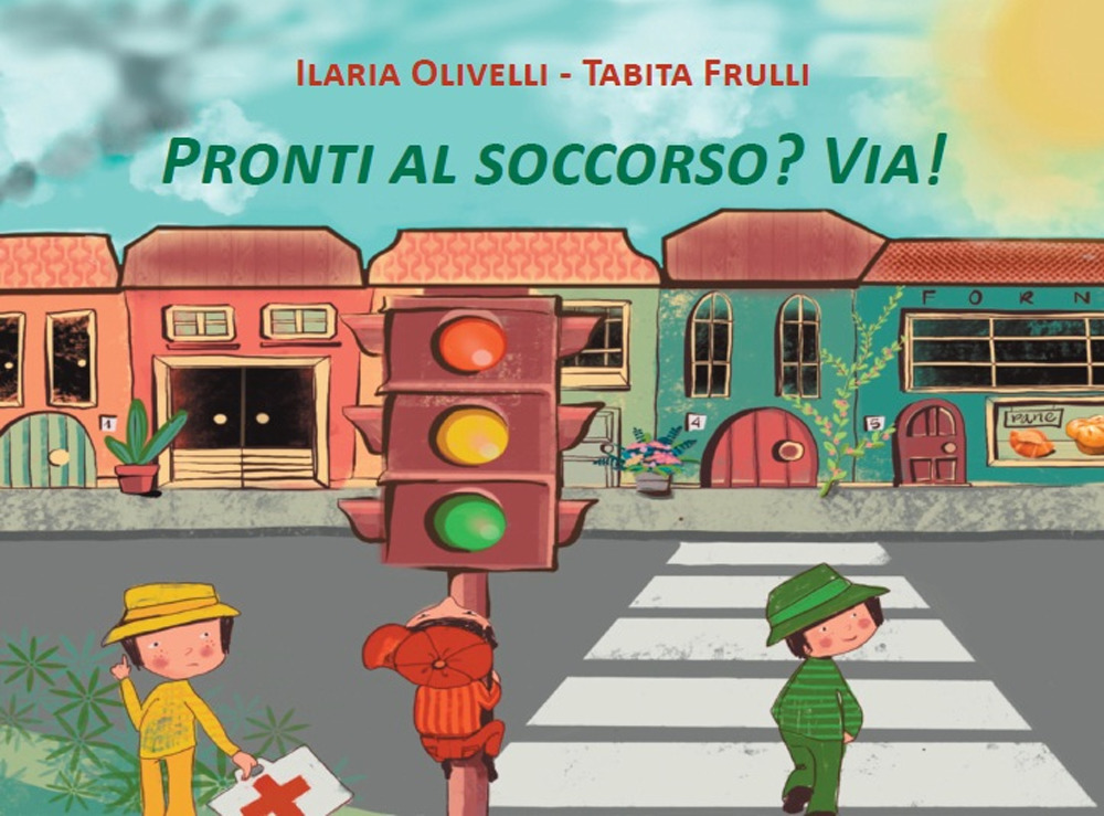 Pronti al soccorso? Via!