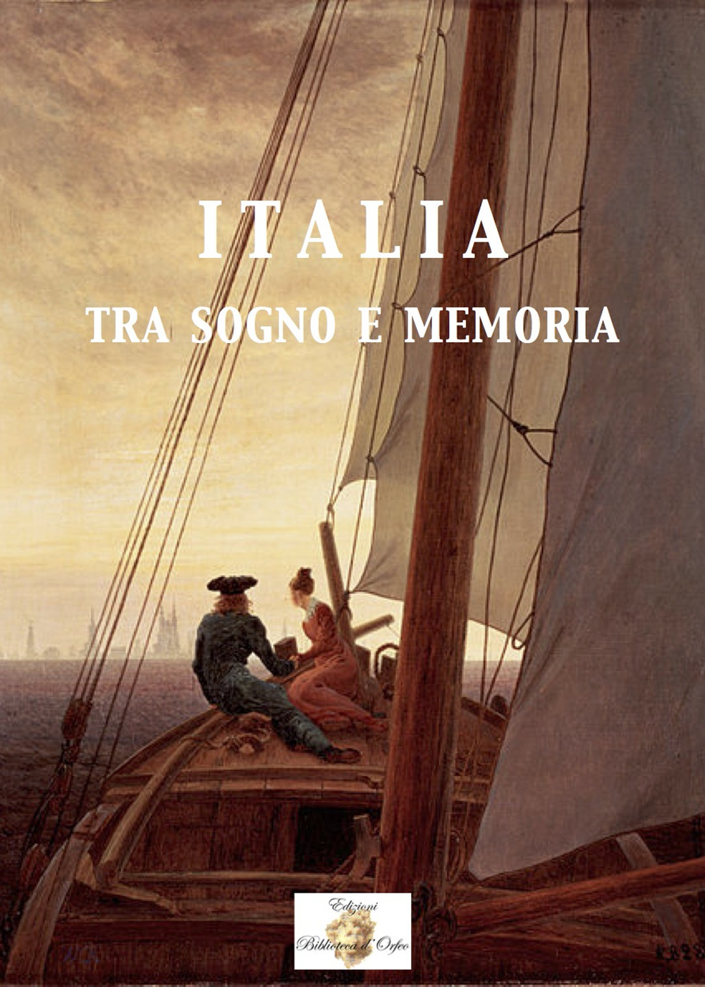 Italia. Tra sogno e memoria. Nuova ediz.