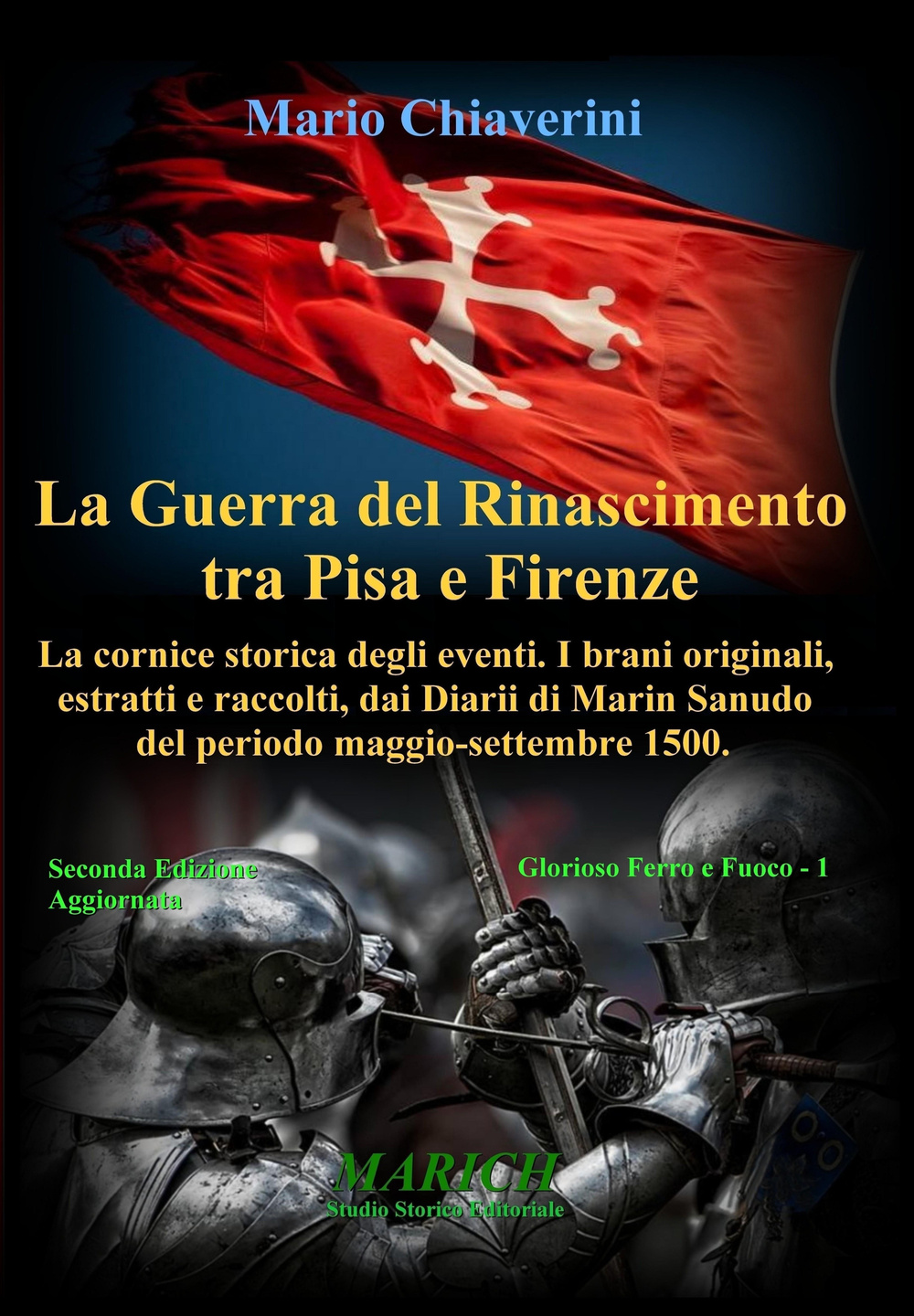 La guerra del Rinascimento tra Pisa e Firenze