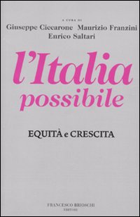 L'Italia possibile. Equità e crescita