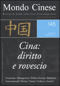 Mondo cinese. Vol. 145: Cina: diritto e rovescio