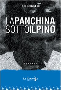 La panchina sotto il pino