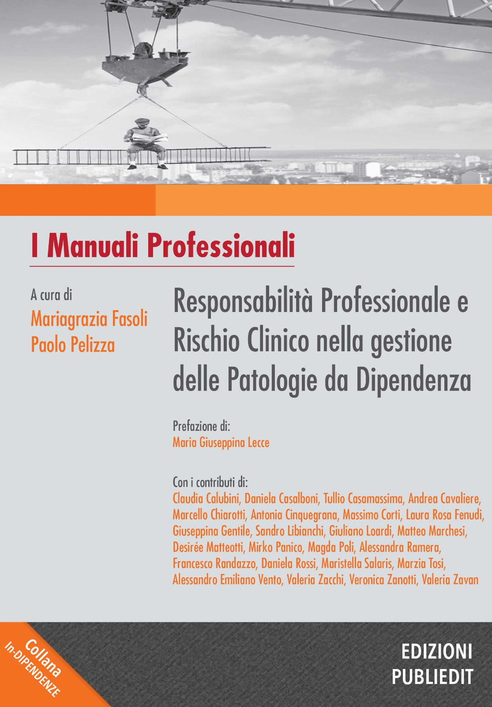 Responsabilità professionale e rischio clinico nella gestione delle patologie da dipendenza