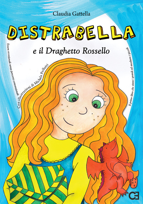 Distrabella e il Draghetto Rossello