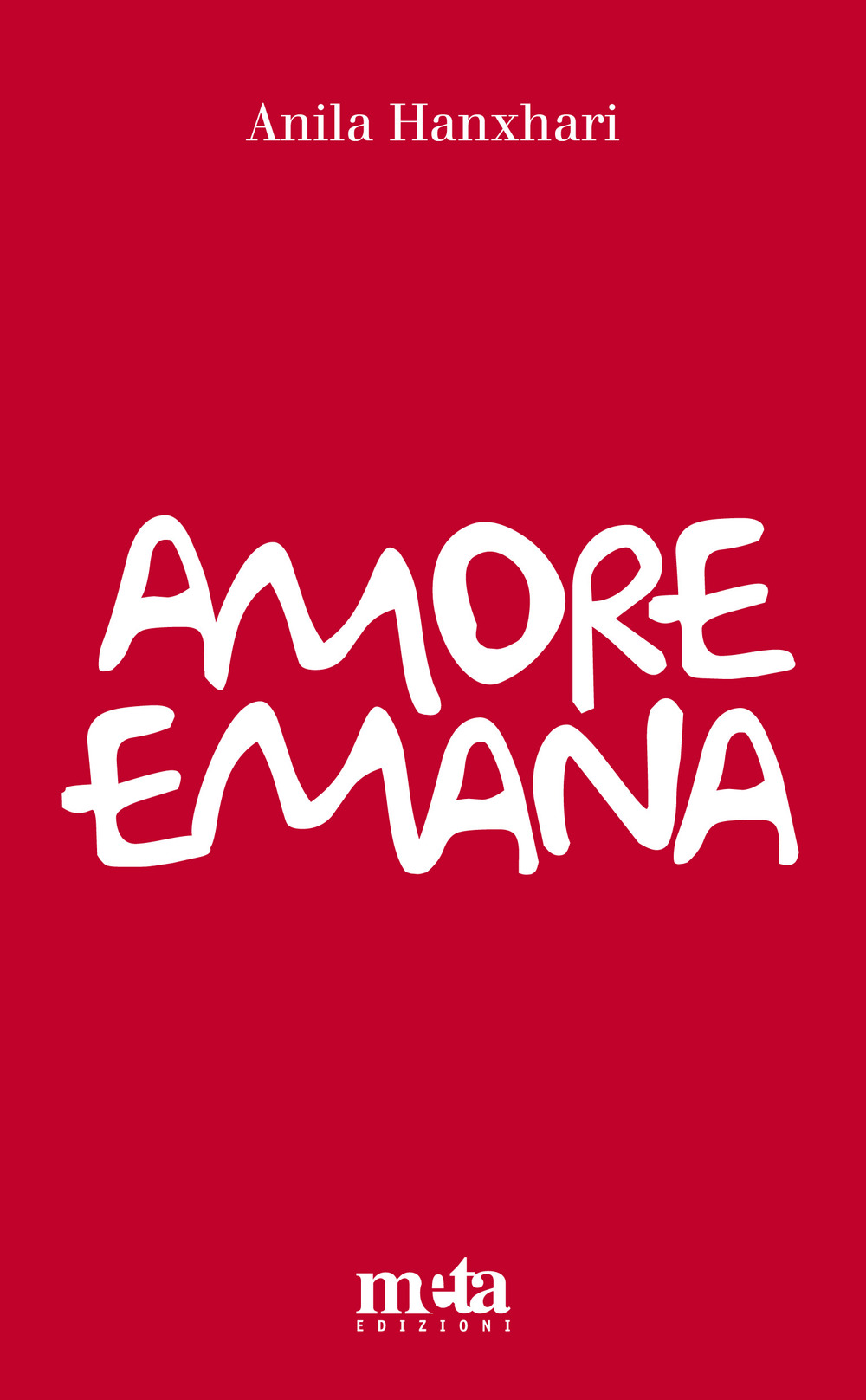 Amore emana. Dialogo in versi sull'amore