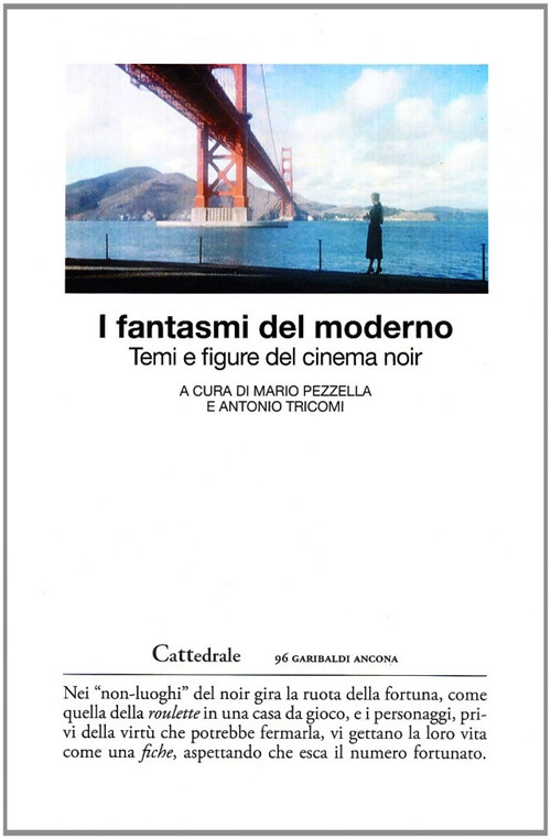 I fantasmi del moderno