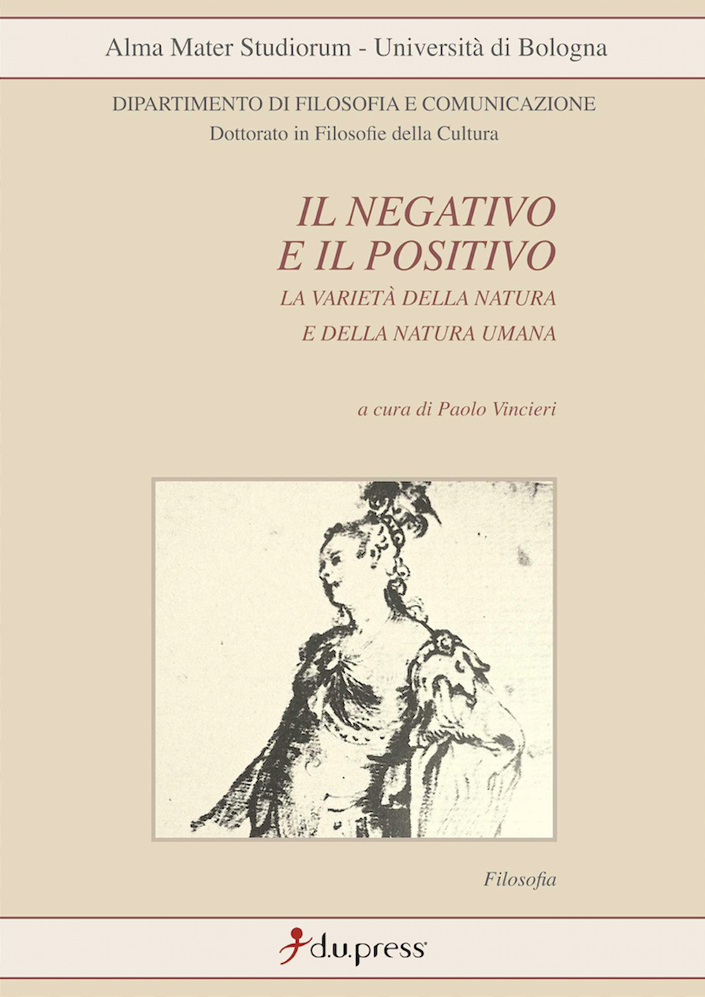 Il negativo e il positivo. La varietà della natura e della natura umana