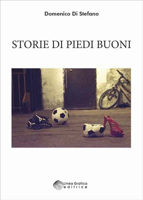 Storie di piedi buoni