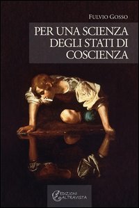 Per una scienza degli stati di coscienza