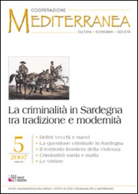 La criminalità in Sardegna tra tradizione e modernità