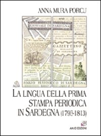 La lingua della prima stampa periodica in Sardegna (1793-1813)