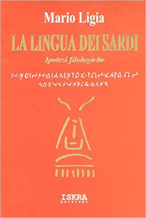 La lingua dei sardi. Ipotesi filologiche